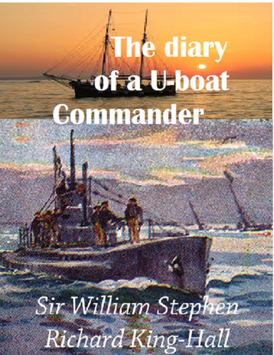 The Diary of a U-boat Commander