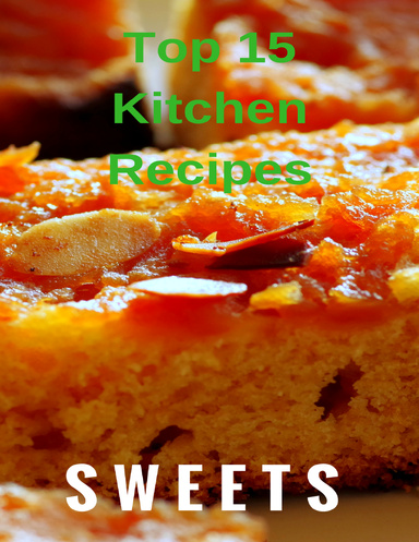 Top 15 Sweet Recipe Book