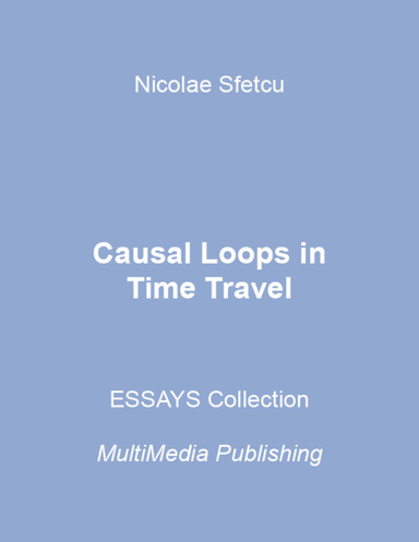 Causal Loops In Time Travel