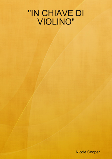 "IN CHIAVE DI VIOLINO"