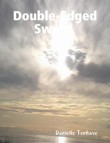 Double-edged Sword