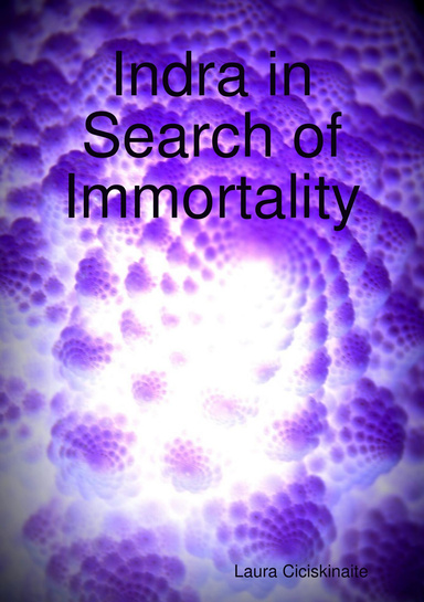 Indra in Search of Immortality