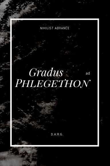 Gradus ad Phlegethon