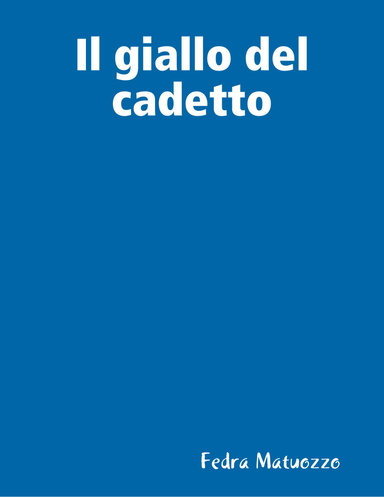 Il giallo del cadetto