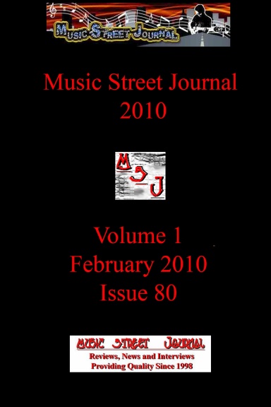 Music Street Journal 2010: Volume 1 - February 2010 - Issue 80 Hardcover Edition