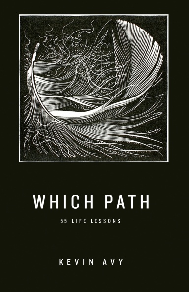 Which Path 55 Life Lessons