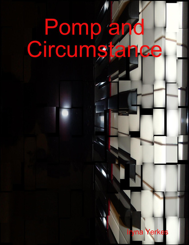 Pomp and Circumstance