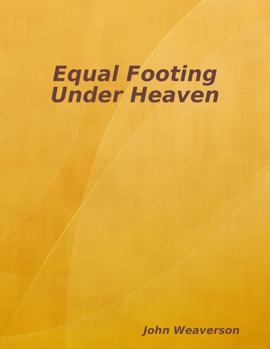 Equal Footing Under Heaven
