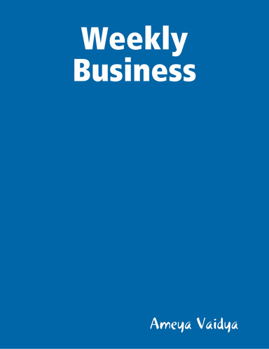 Weekly Business