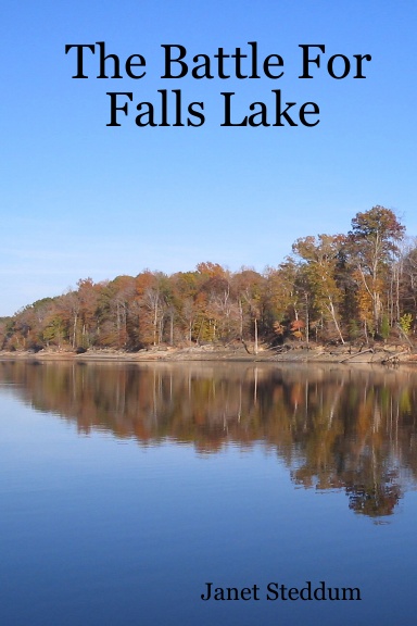 The Battle For Falls Lake