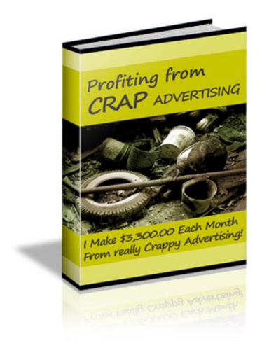 Make $3,300 Monthly from Crap Advertising Method