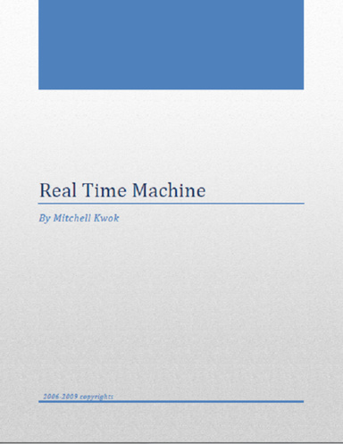 Real Time Machine