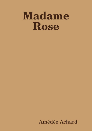 Madame Rose