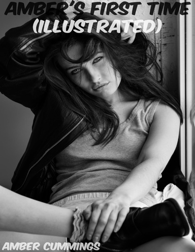 Amber's First Time (Illustrated)