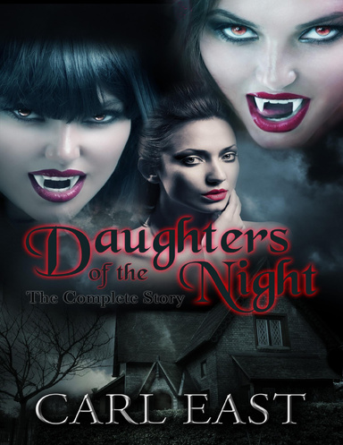 Daughters of the Night - The Complete Story