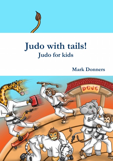 Judo with tails! - Judo for kids