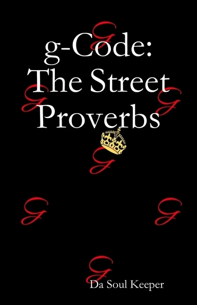 The Street Proverbs