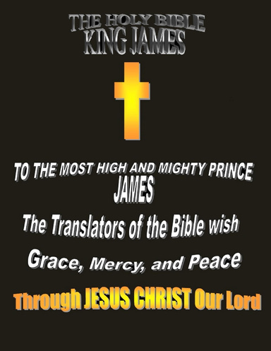 The Holy Bible King James. (KJV - Original Version 1611)