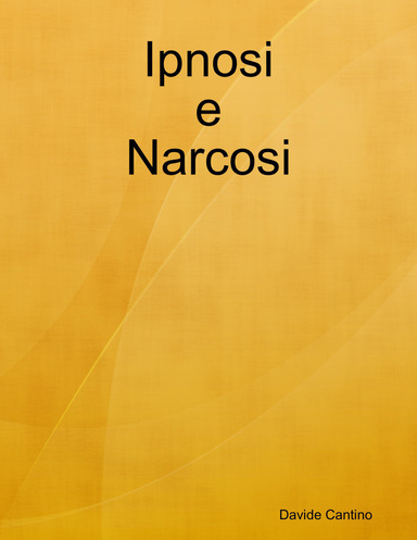 Ipnosi e Narcosi