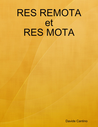 RES REMOTA et RES MOTA