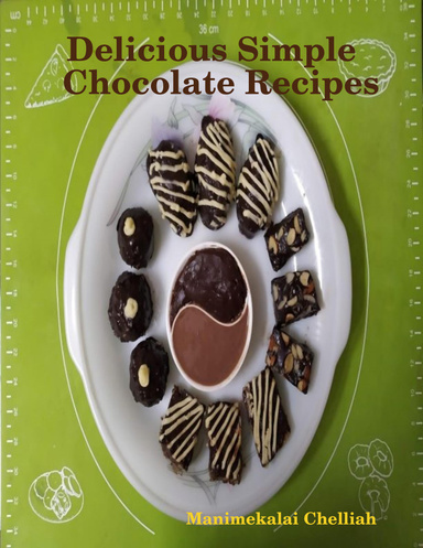 Delicious,simple Chocolate Recipes