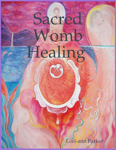 Sacred Womb Healing