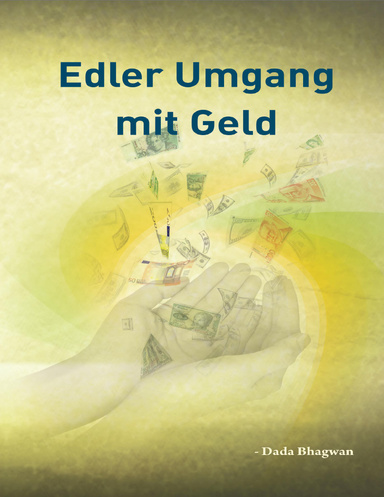 Noble Use of Money (German)