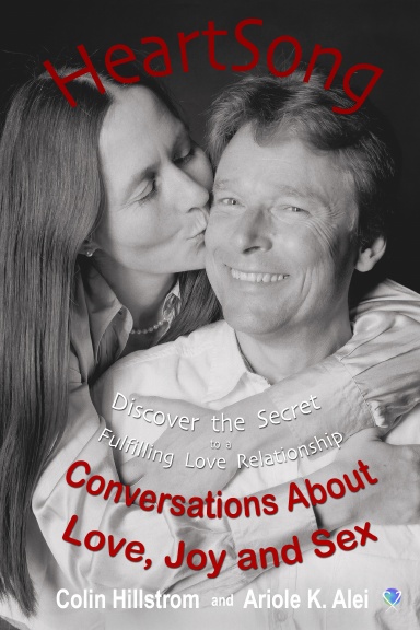 Heartsong Conversations About Love Joy And Sex Second Edition 3168