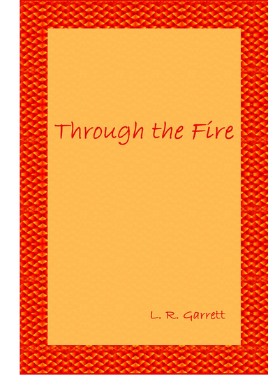 Through the Fire