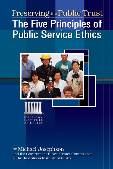 preserving-the-public-trust-the-five-principles-of-public-service-ethics