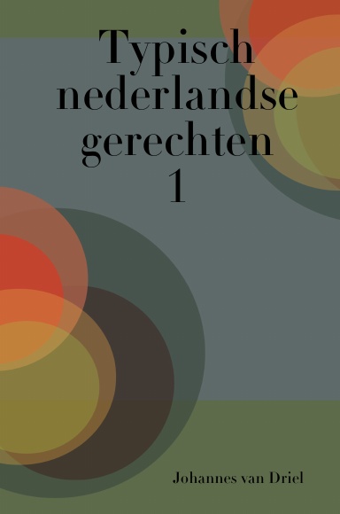 Typisch nederlandse gerechten (1)