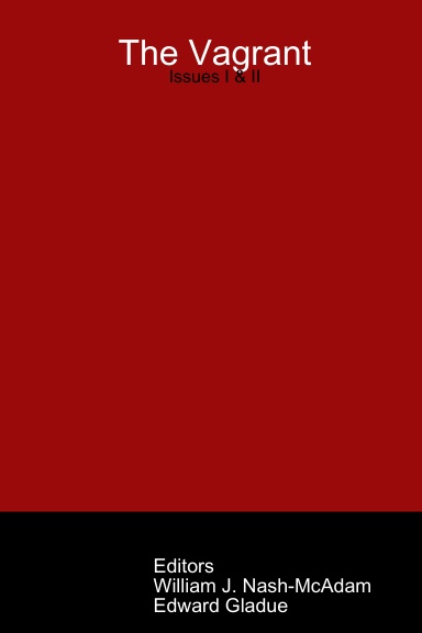 The Vagrant Special Edition - Issue I & II