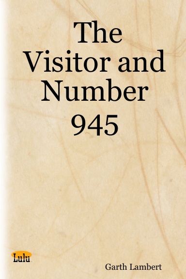 The Visitor and Number 945