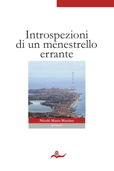 Introspezioni di un menestrello errante