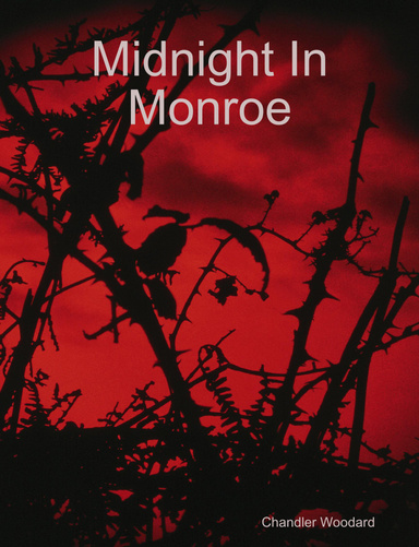Midnight In Monroe