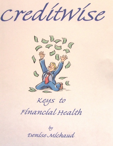 CreditWise - Keys to Financial Health