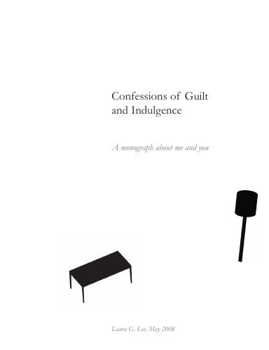 Confessions of Guilt and Indulgence (public view)