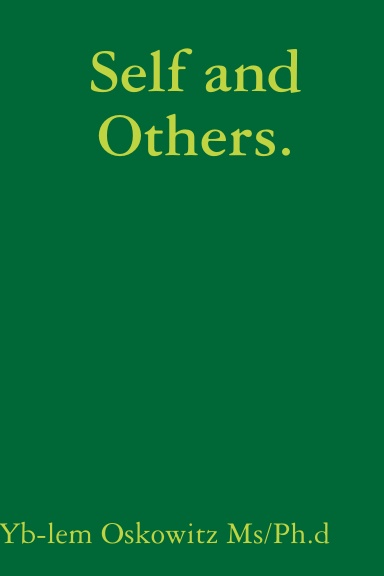 Self and Others.