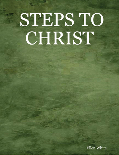 STEPS TO CHRIST