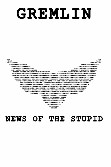 News of the Stupid