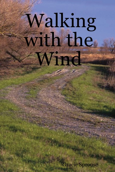 Walking with the Wind