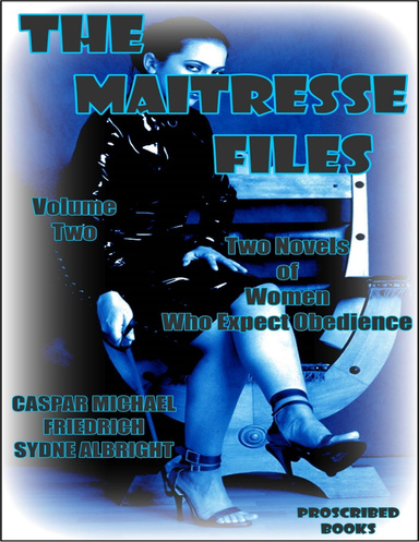 The Maitresse Files - Volume Two