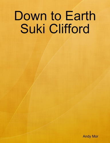 Down to Earth Suki Clifford