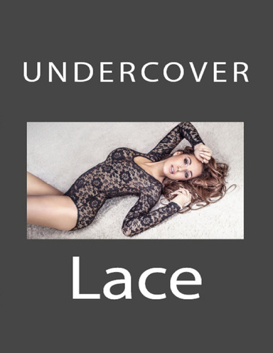 Undercover Lace