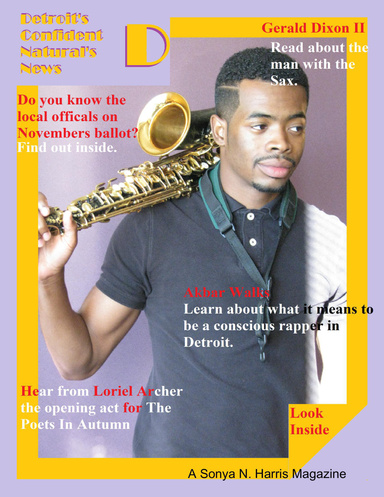 Detroit's Confident Natural's News November 2016 Edition