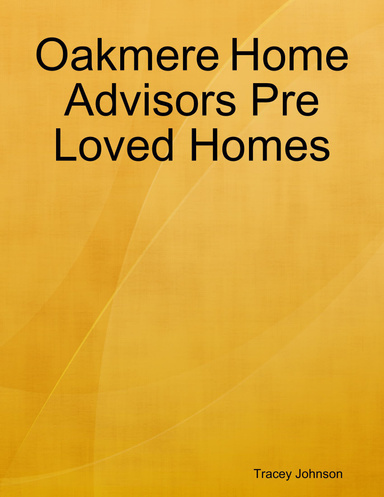 Oakmere Home Advisors Pre Loved Homes