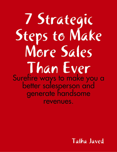 7 Strategic Steps to Make More Sales Than Ever