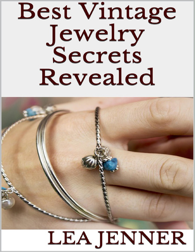 Best Vintage Jewelry Secrets Revealed