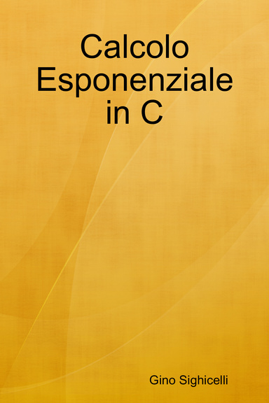 Calcolo Esponenziale in C