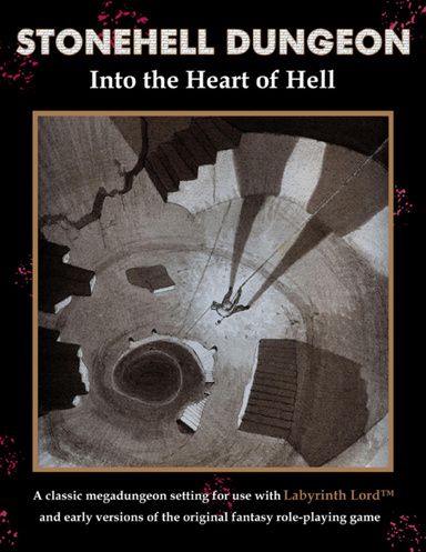 Stonehell Dungeon: Into the Heart of Hell